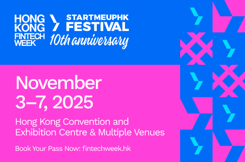 香港フィンテックウィーク x StartmeupHKフェスティバル 2025