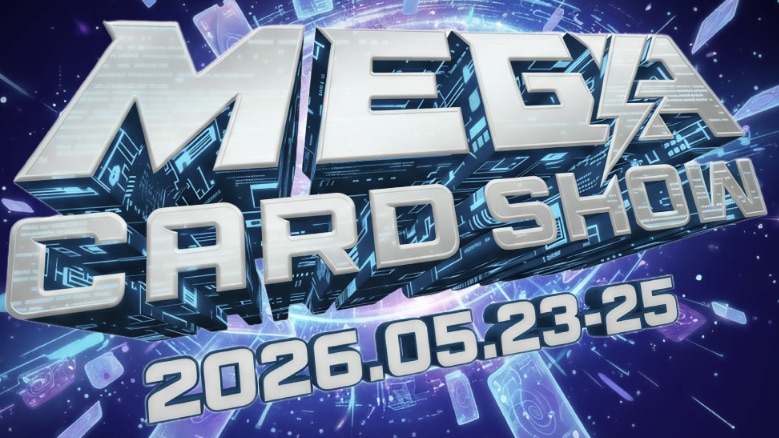 トレーディングカードの祭典「MEGA CARD SHOW 2026」